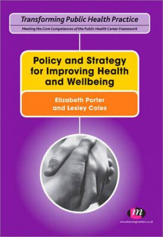 Libro Policy and Strategy for Improving Health and Wellbeing Elizabeth Porter