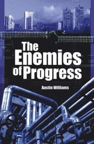 Kniha Enemies of Progress Austin Williams