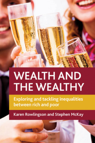 Carte Wealth and the Wealthy Karen Rowlingson