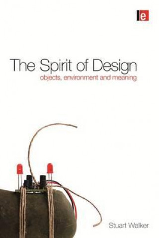 Kniha Spirit of Design Stuart Walker