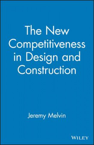 Kniha New Competitiveness in Design and Construction Powell