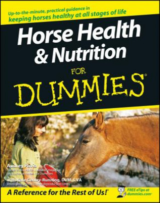 Kniha Horse Health and Nutrition For Dummies Pavia