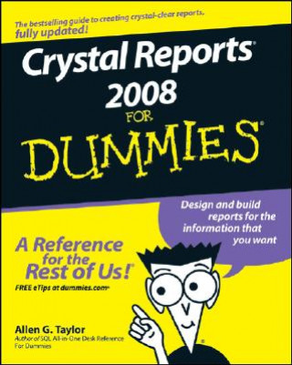Carte Crystal Reports 2008 For Dummies Taylor