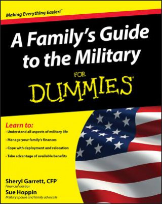 Könyv Family's Guide to the Military For Dummies Garrett