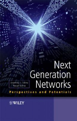 Knjiga Next Generation Networks - Perspectives and Potentials Li Salina