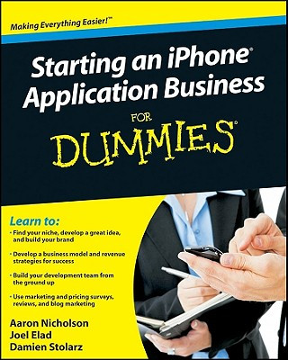Carte Starting an iPhone Application Business For Dummies Elad
