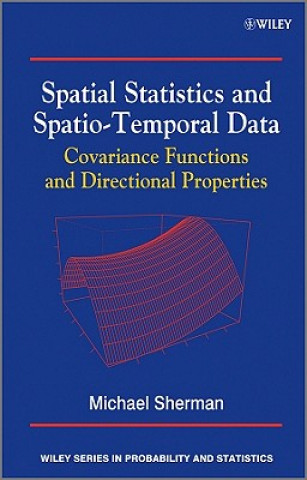 Könyv Spatial Statistics and Spatio-Temporal Data - Covariance Functions and Directional Properties Sherman