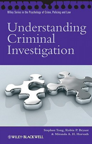 Könyv Understanding Criminal Investigation Tong