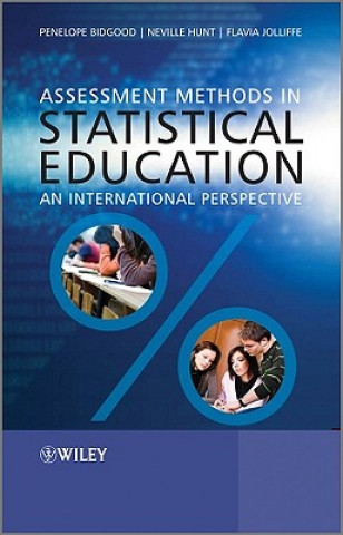 Książka Assessment Methods in Statistical Education - An International Perspective Hunt