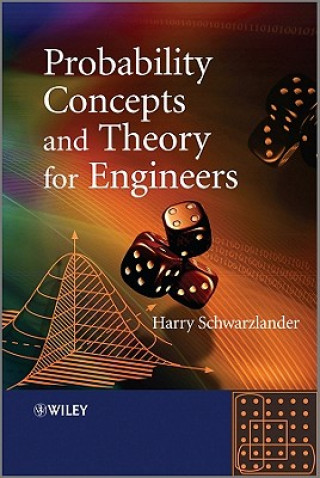 Книга Probability Concepts and Theory for Engineers Schwarzlander