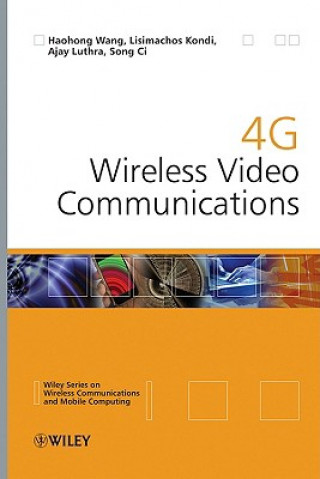 Книга 4G Wireless Video Communications Wang
