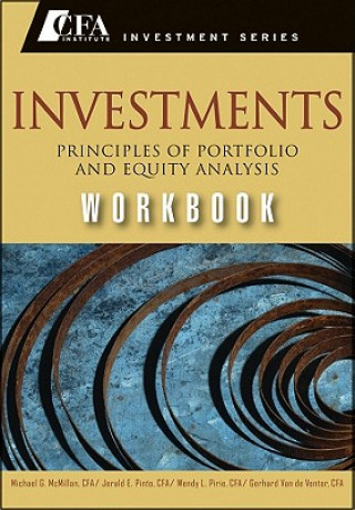Carte Investments Workbook - Principles of Portfolio and  Equity Analysis (CFA Institute Investment Series) McMillan