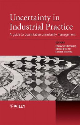 Livre Uncertainty in Industrial Practice - A Guide to Quantitative Uncertainty Management De Rocquigny