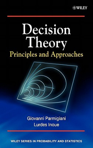 Βιβλίο Decision Theory - Principles and Approaches Parmigiani