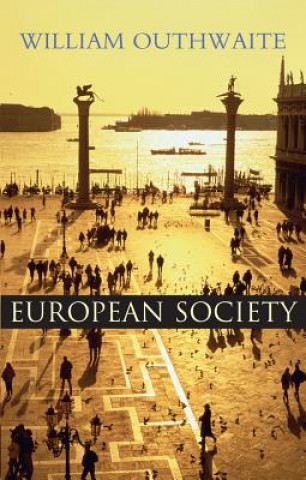 Kniha Society and Culture in Contemporary Europe Outhwaite