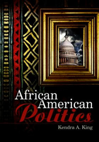 Книга African American Politics King