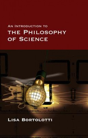 Carte Introduction to the Philosophy of Science Bortolotti