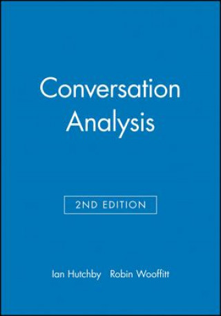 Carte Conversation Analysis 2e Hutchby