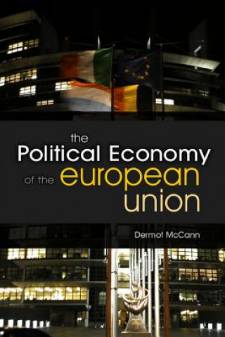 Kniha Political Economy of the European Union Mccann