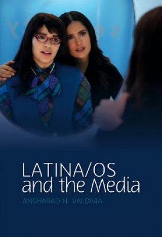 Kniha Latina/os in the Media Valdivia