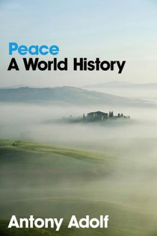 Carte Peace - A World History Adolf