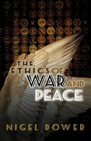 Kniha Ethics of War and Peace Dower