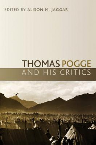 Kniha Thomas Pogge and his Critics Jaggar