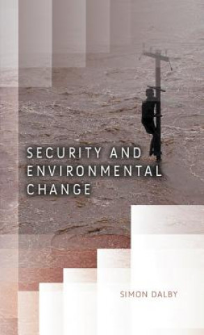 Knjiga Security and Environmental Change Dalby
