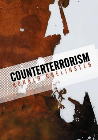 Kniha Counterterrorism Crelinsten