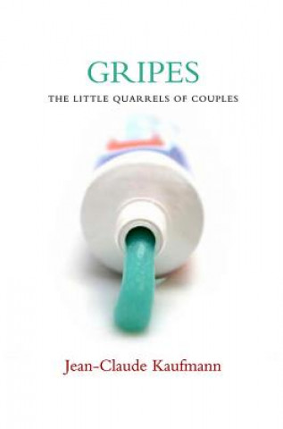 Livre Gripes - The Little Quarrels of Couples Kaufmann