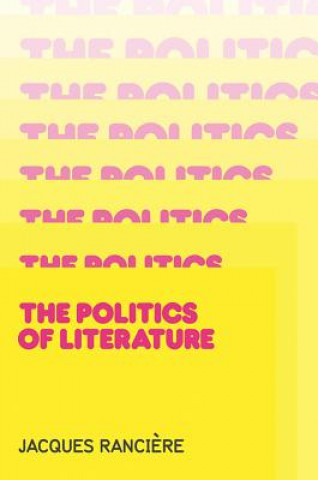 Carte Politics of Literature Ranciere
