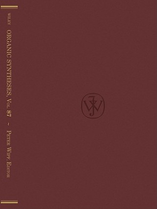 Book Organic Syntheses, V87 Wipf