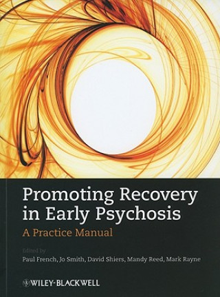 Kniha Promoting Recovery in Early Psychosis - A Practice Manual French