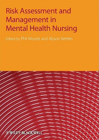 Carte Risk Assessment and Management in Mental Health Nursing Woods
