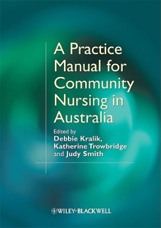 Carte Practive Manual for Community Nursing in Australia Kralik