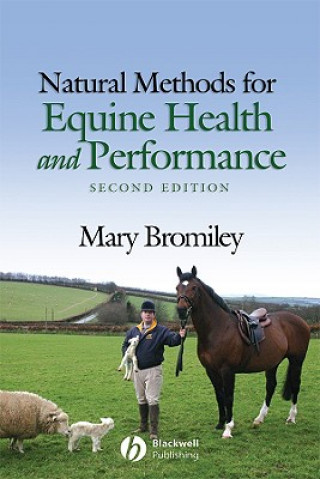 Kniha Natural Methods for Equine Health and Performance 2e Bromiley