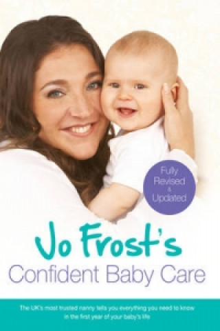 Kniha Jo Frost's Confident Baby Care Jo Frost