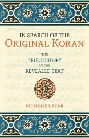 Carte In Search of the Original Koran Mondher Sfar
