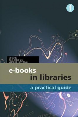Knjiga E-books in Libraries Kate Price