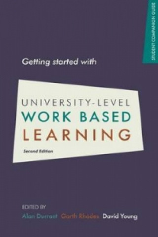 Knjiga Getting Started with University-level Work Based Learning Alan Durrant
