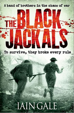Kniha Black Jackals Iain Gale