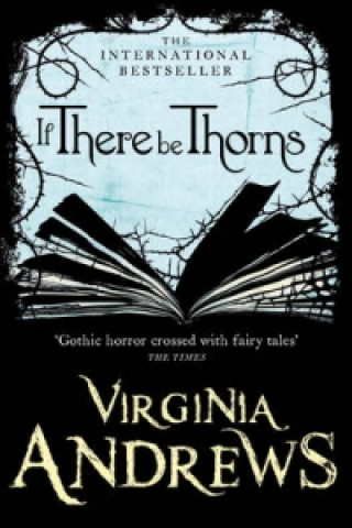 Knjiga If There Be Thorns Virginia Andrews