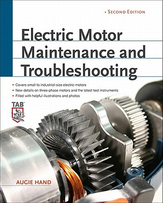 Книга Electric Motor Maintenance and Troubleshooting Augie Hand