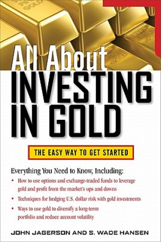 Book All About Investing in Gold John Jagerson