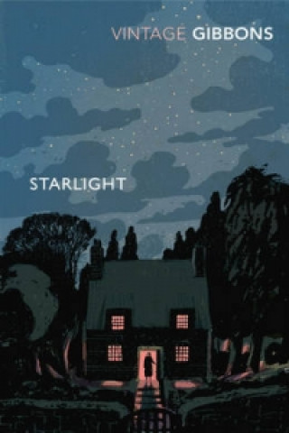 Kniha Starlight Stella Gibbons