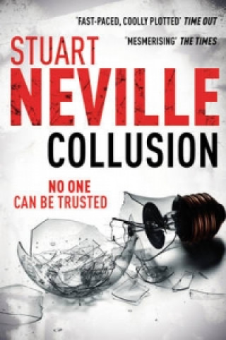 Könyv Collusion Stuart Neville