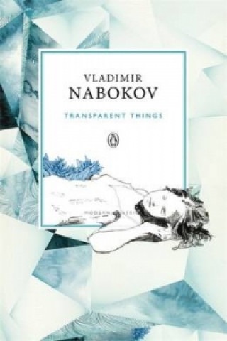 Carte Transparent Things Vladimír Nabokov