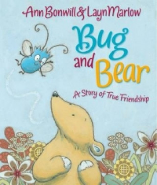 Libro Bug and Bear Ann Bomwill