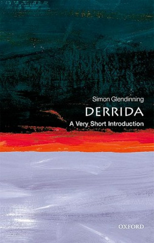 Knjiga Derrida: A Very Short Introduction Simon Glendinning