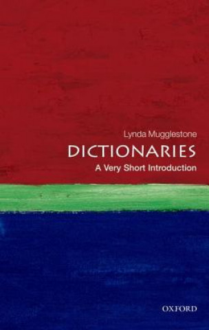 Carte Dictionaries: A Very Short Introduction Lynda Mugglestone